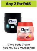Clere Body Cream Assorted-For Any 2 x 450ml/500ml
