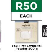 You First Erythritol Powder-500g Each