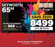 Skyworth 65" Google TV 65SUE9350F