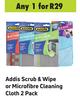 Addis Scrub & Wipe Or Microfibre Cleaning Cloth 2 Pack-For Any 1