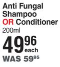 Rosemary Anti Fungal Shampoo Or Conditioner-200ml Each