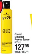 Schwarzkopf Got2b Glued Blasting Freeze Spray-300ml