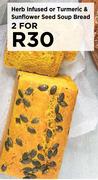 Herb Infused Or Turmeric & Sunflower Seed Soup Bread-For 2