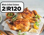 Whole Grilled Chickens-For 2