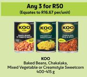 Koo Baked Beans, Chakalaka, Mixed Vegetable Or Creamstyle Sweetcorn-For 3 x 400g-415g