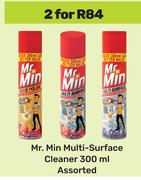 Mr Min Multi Surface Cleaner Assorted-For 2 x 300ml