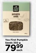 You First Pumpkin Seeds-350g Each