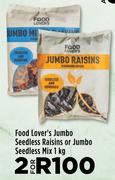 Food Lover's Jumbo Seedless Raisins Or Jumbo Seedless Mix-For 2 x 1Kg