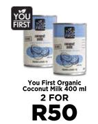 You First Organic Coconut Milk-For 2 x 400ml