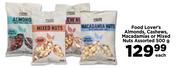 0Food Lover's Almonds, Cashews, Macadamias Or Mixed Nuts Assorted-500g Each