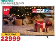 Hisense 85" Smart UHD TV 85A7K