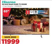 Hisense 65" Smart ULED TV 65U6K