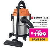Bennett Read Titan 20 Vacuum Cleaner HVC220