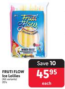 Fruti Flow Ice Lollies (All Variants)-20's Each
