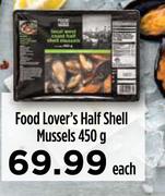 Food Lover's Half Shell Mussels-450g Each