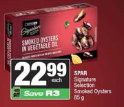 Spar Signature Selection Smoked Oysters-85g Each