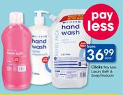 Clicks Pay Less Luxury Bath & Soap Products-Each