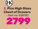 HK Pico High Gloss Chest Of Drawers