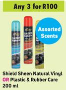 Shield Sheen Natural Vinyl Or Plastic & Rubber Care 200 ml- For Any 3