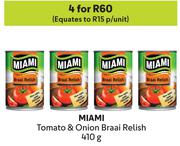 Miami Tomato & Onion Braai Relish-For 4 x 410g