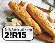 Garlic French Loaf Halves-For 2