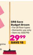 GR8 Save Budget Broom