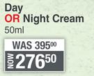 Zero Day or Night Cream-50ml Each