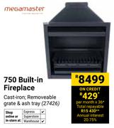 Megamaster 750 Built In Fireplace 27426