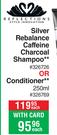 Reflections Silver Rebalance Caffeine Charcoal Shampoo Or Conditioner-250ml Each