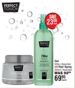 Perfect Touch Gel Assorted 500g/ Or Hair Spray Assorted 350ml-Each
