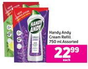 Handy Andy Cream Refill Assorted-750ml Each