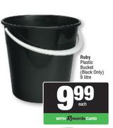 Ruby Plastic 9Ltr Bucket (Black Only)-Each