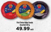 First Choice Baby Gouda Assorted-250g Each