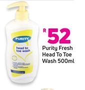 Purity Fresh Head To Toe Wash-500ml