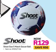 Shoot Size 5 Match Soccer Ball