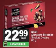 Spar Signature Selection Smoked Oysters-85g