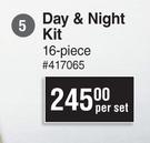 Day & Night Kit (16 Piece)-Per Set