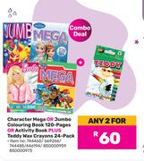 Character Mega Or Jumbo Colouring Book 120 Pg Or Activity Book Plus Teddy Wax Crayons 24 Pack-For 2 