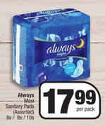 Always Maxi Sanitary Pads (Assorted)-8's/9's/10's Per Pack
