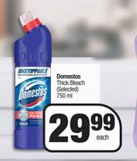 Domestos Thick Bleach (Selected)-750ml Each
