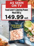 Food Lover's Catering Prawn Meat-800g Each