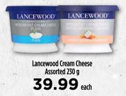 Lancewood Cream Cheese Assorted-230g Each
