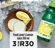 Food Lover's Lemon Juice-For 3 x 350ml