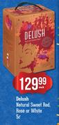 Delush Natural Sweet Red, Rose Or White-5Ltr Each