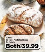 1 x Sweet Potato Sourdough, 1 x Ciabatta-Both For