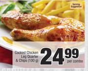Cooked Chicken Leg Quarter & Chips(100g)-Per Combo