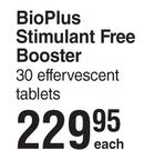 Bio Plus Stimulant Free Booster 30 Effervscent Tablets-Each