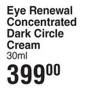 Dermactin-TS Eye Renewal Concentrated Dark Circle Cream-30ml