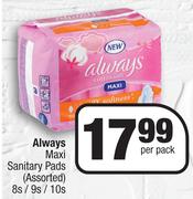 Always Maxi Sanitary Pads Assorted-8/ 9/ 10 Per Pack