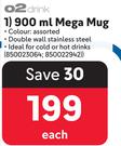 O2 Drink 900ml Mega Mug-Each